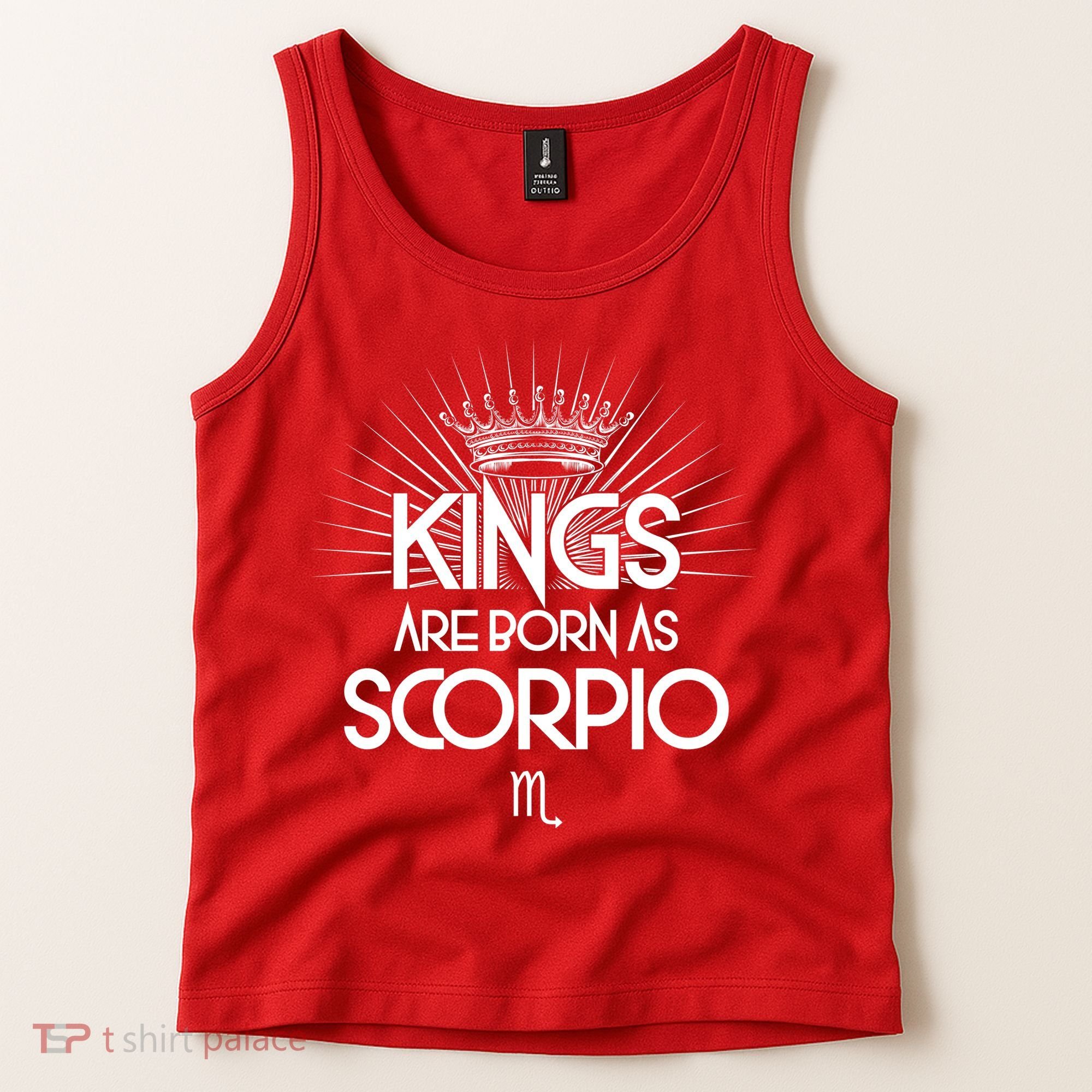 Kings Are Born As Scorpio Tank Top