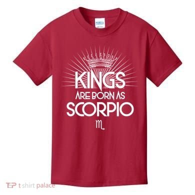 Kings Are Born As Scorpio Kids T-Shirt