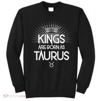 Kings Are Born As Taurus Sweatshirt thumb 0