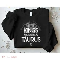 Kings Are Born As Taurus Sweatshirt thumb 2