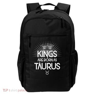 Kings Are Born As Taurus Backpack
