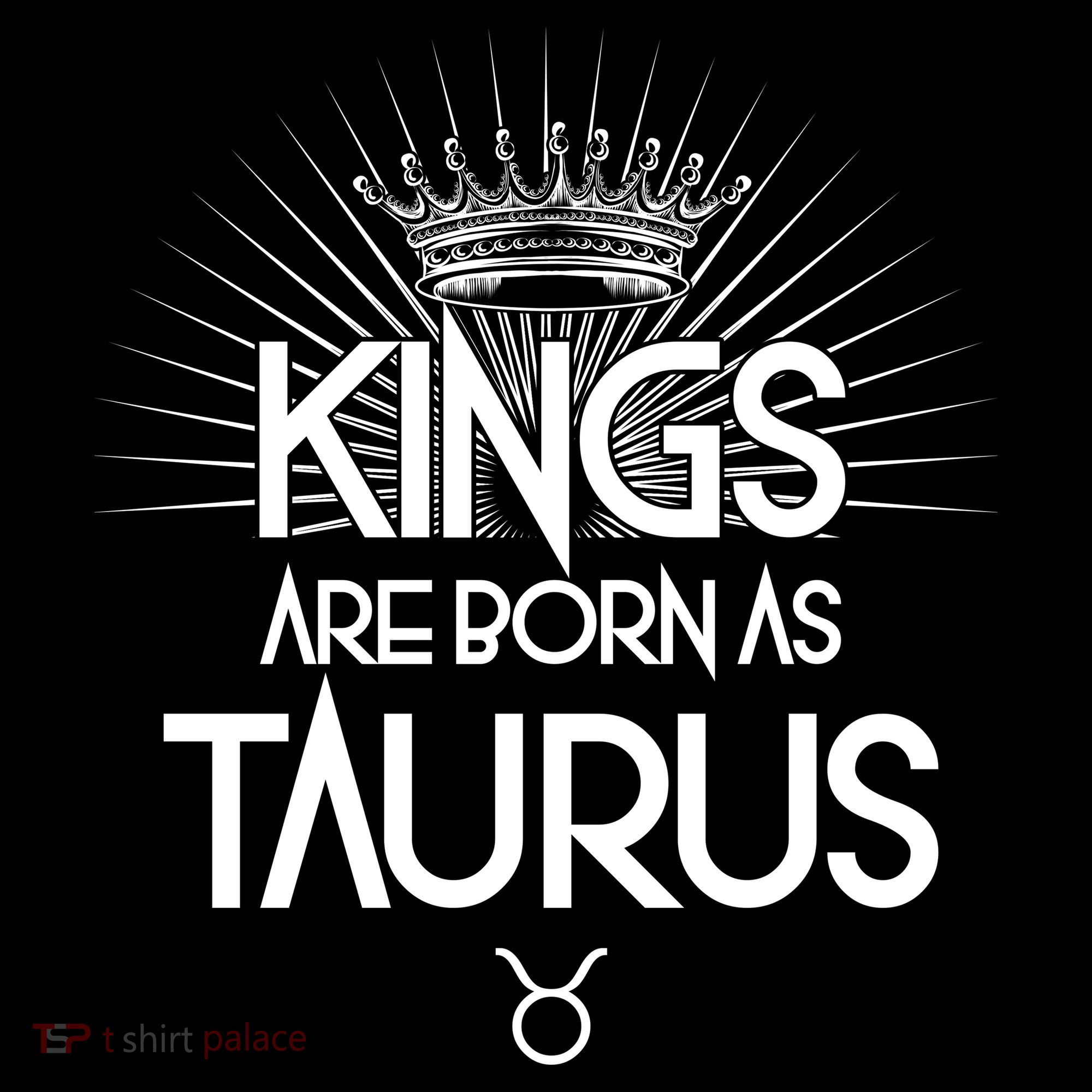 Kings Are Born As Taurus Baby Bodysuit