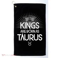 Kings Are Born As Taurus Golf Towel thumb 0