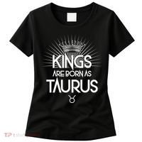 Kings Are Born As Taurus Women's T-Shirt thumb 0