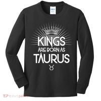 Kings Are Born As Taurus Kids Long Sleeve Shirt thumb 0