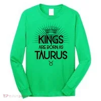 Kings Are Born As Taurus Long Sleeve Shirt thumb 0