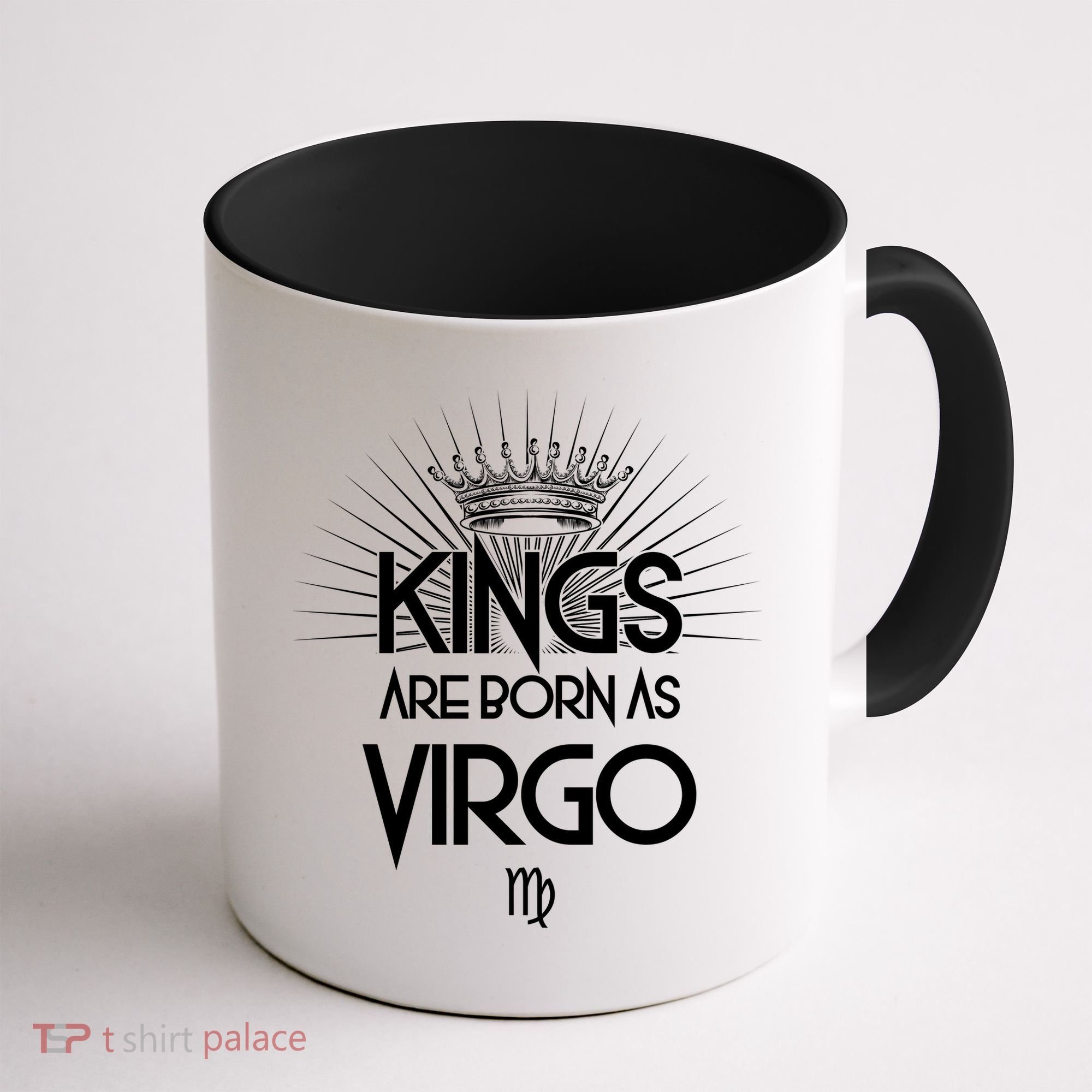 Kings Are Born As Virgo Coffee Mug