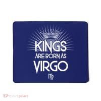 Kings Are Born As Virgo Mousepad thumb 0