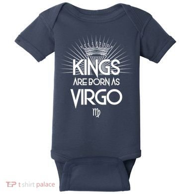Kings Are Born As Virgo Baby Bodysuit