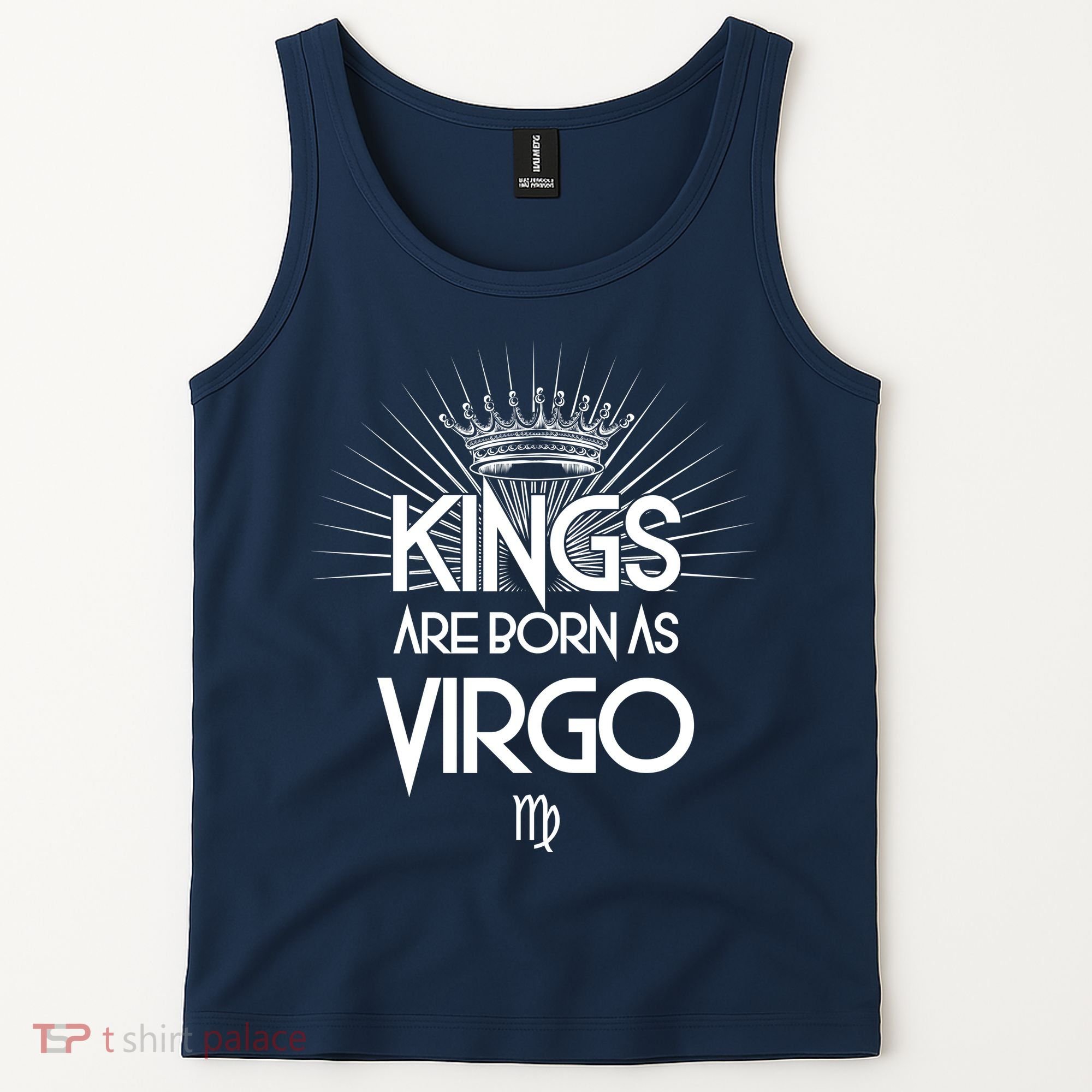 Kings Are Born As Virgo Tank Top