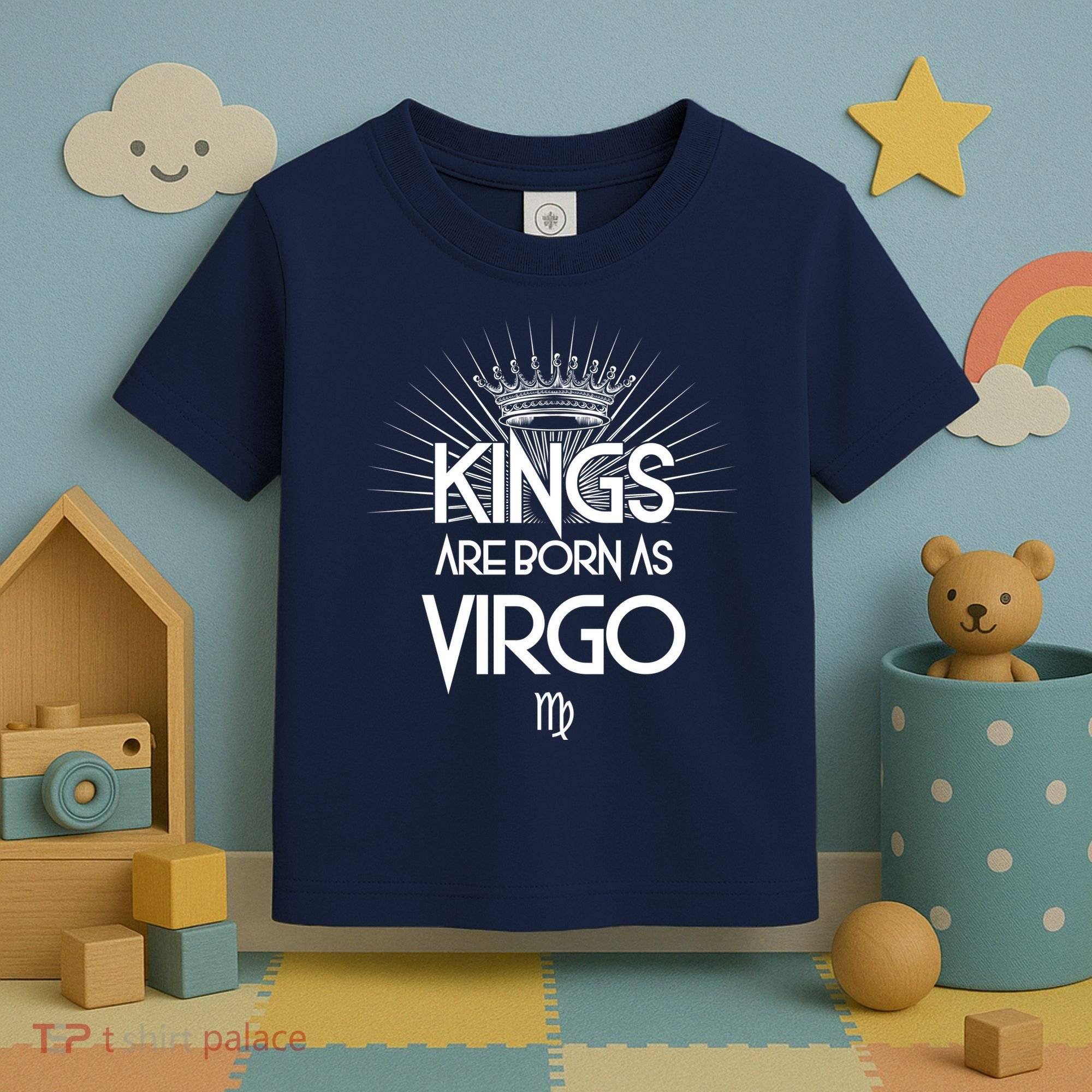 Kings Are Born As Virgo Toddler T-Shirt