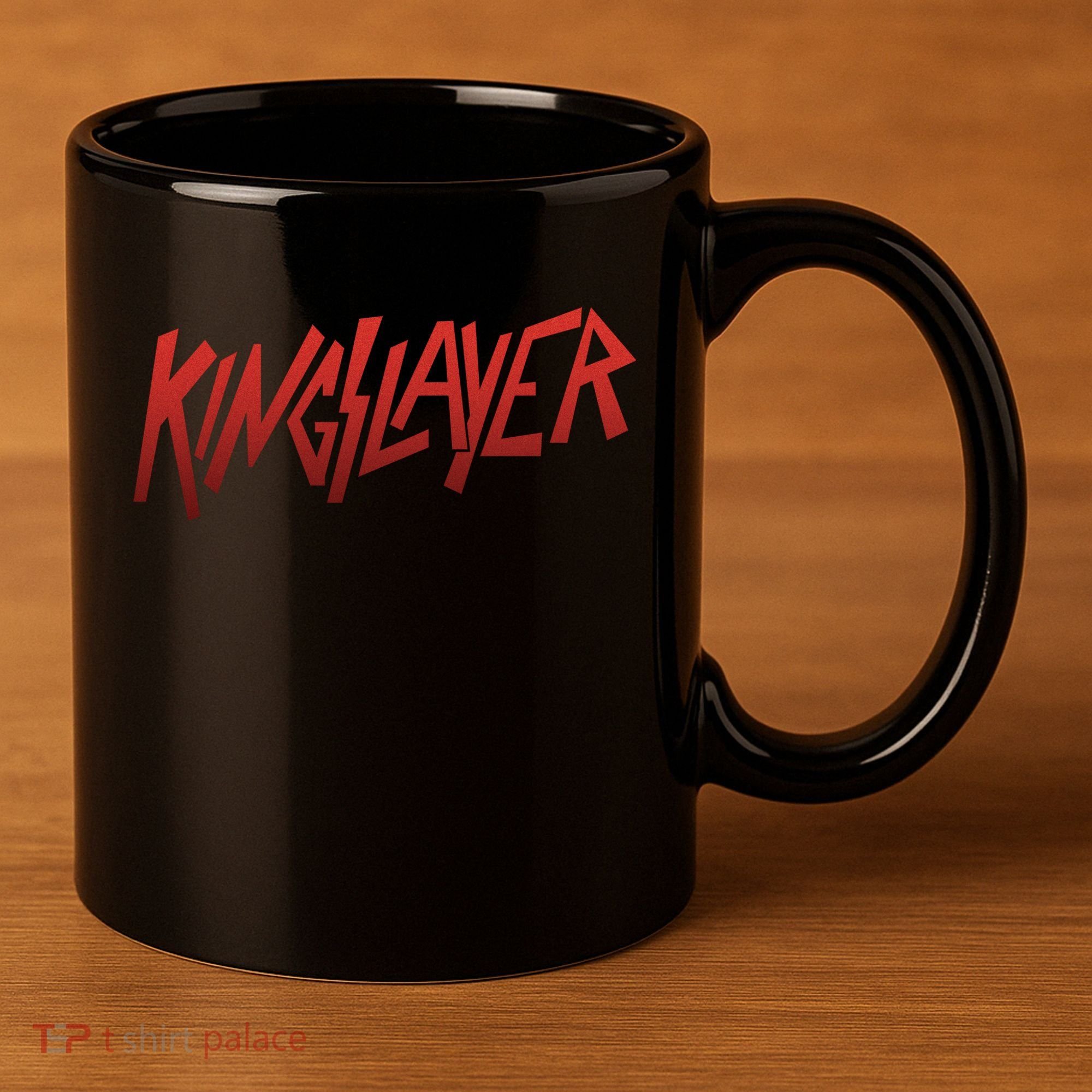 Kingslayer Funny King Slayer 11oz C Handle Ceramic Mug