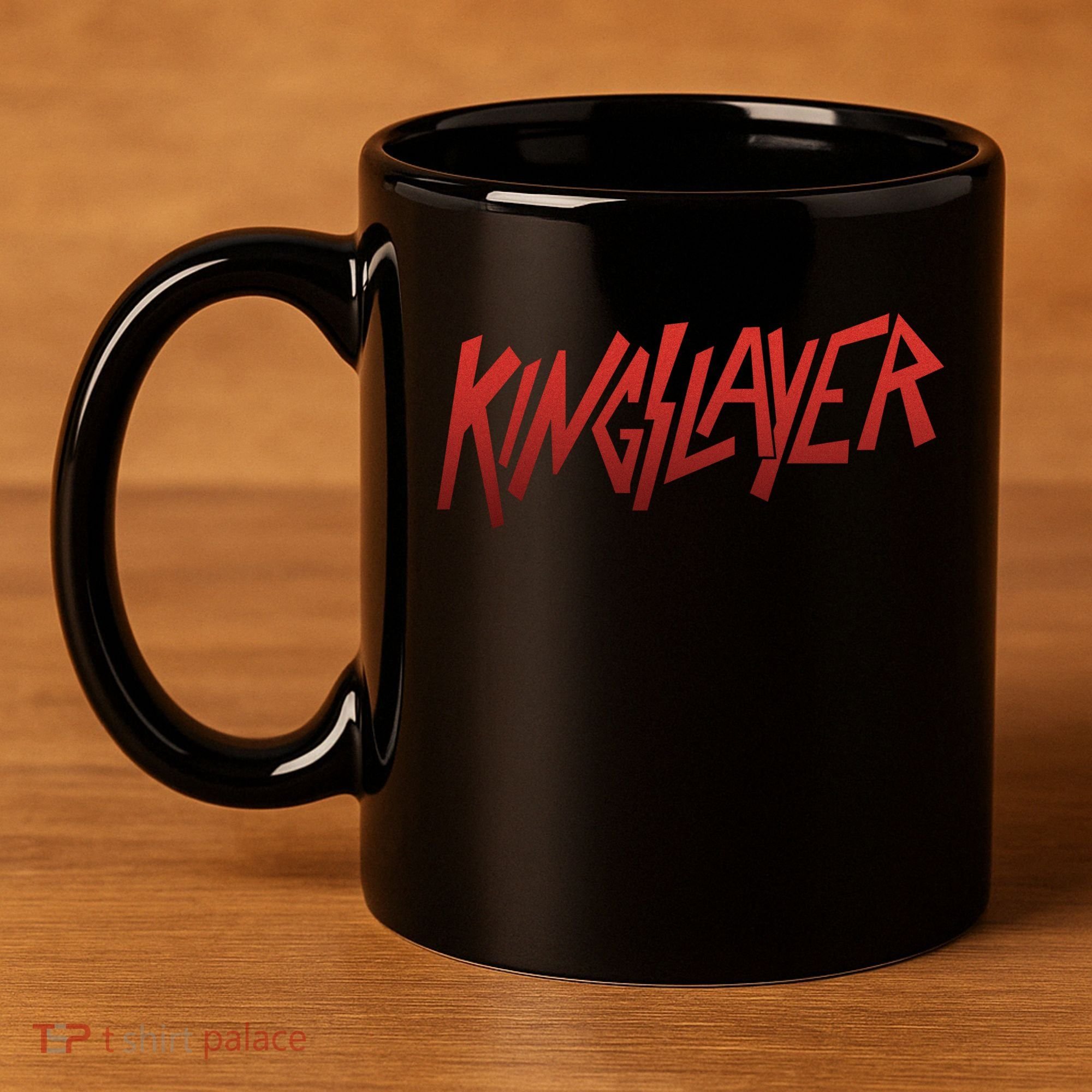 Kingslayer Funny King Slayer 11oz C Handle Ceramic Mug