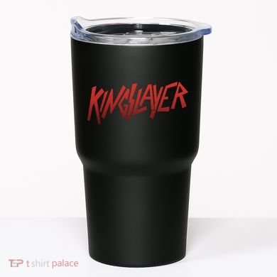 Kingslayer Funny King Slayer Tumbler