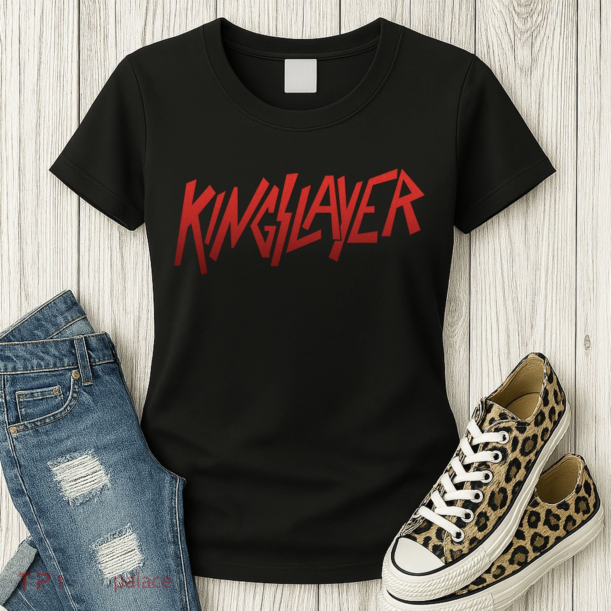 Kingslayer Funny King Slayer Women's T-Shirt