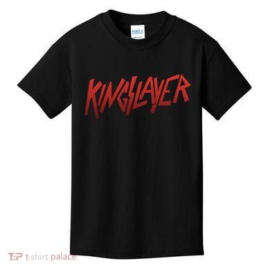 Kingslayer Funny King Slayer Kids T-Shirt