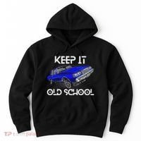 Keep It Old School Lowrider Car Chicano Low & Slow Oldies Hoodie thumb 0