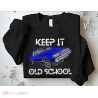 Keep It Old School Lowrider Car Chicano Low & Slow Oldies Sweatshirt thumb 2