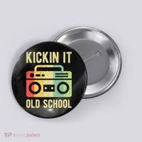 Kickin It Old School 80s 90s Retro Music Button thumb 0