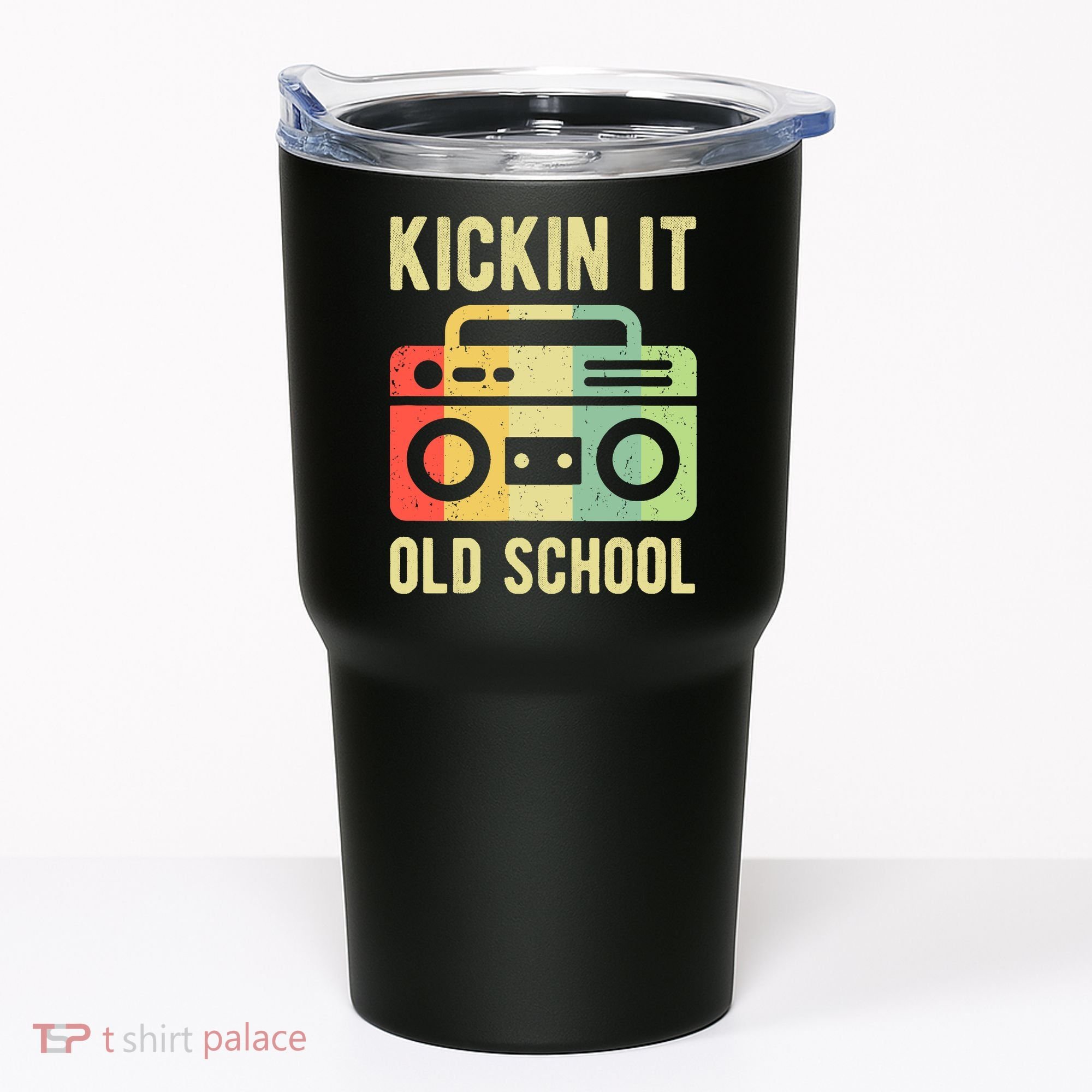 Kickin It Old School 80s 90s Retro Music Tumbler