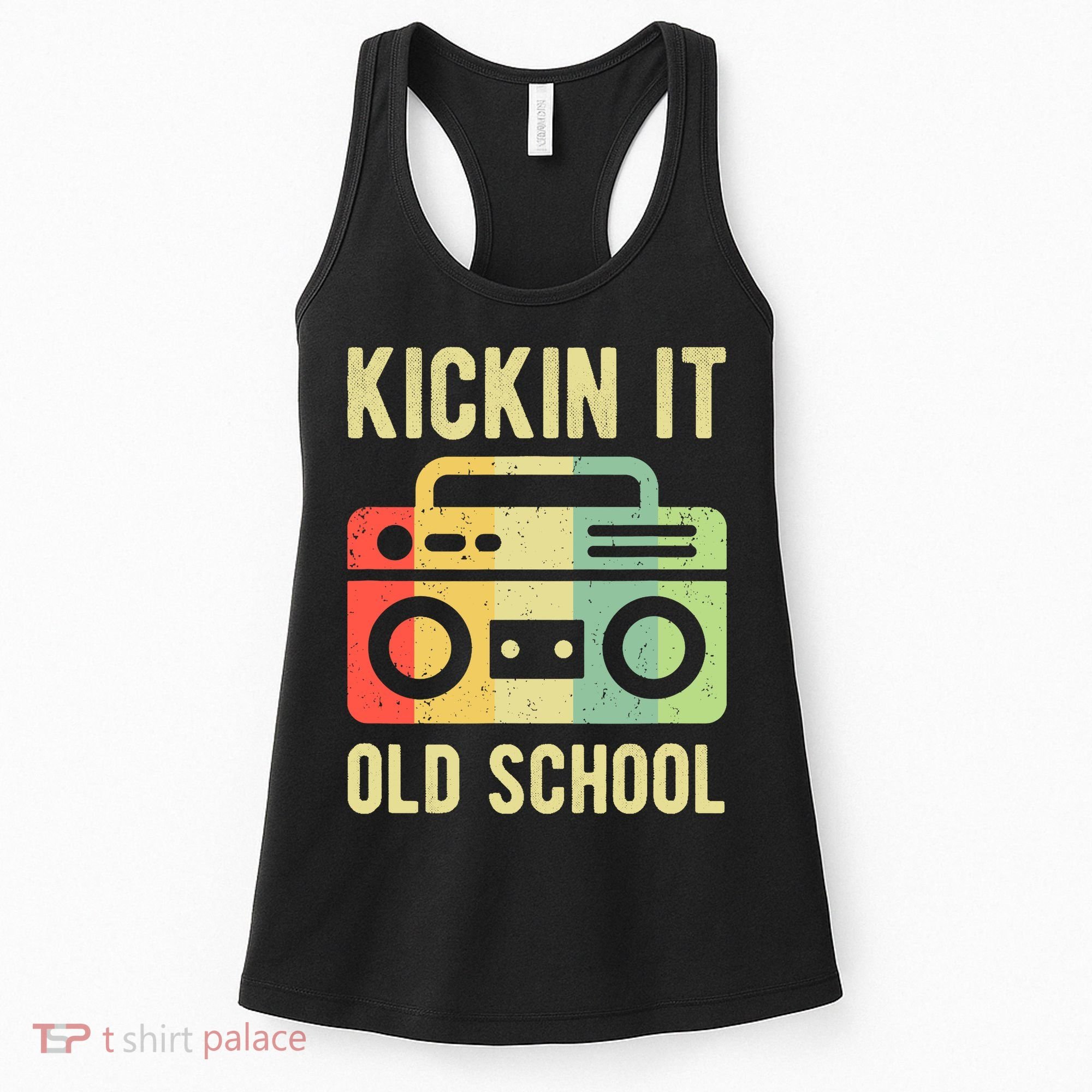 Kickin It Old School 80s 90s Retro Music Women's Tank Top
