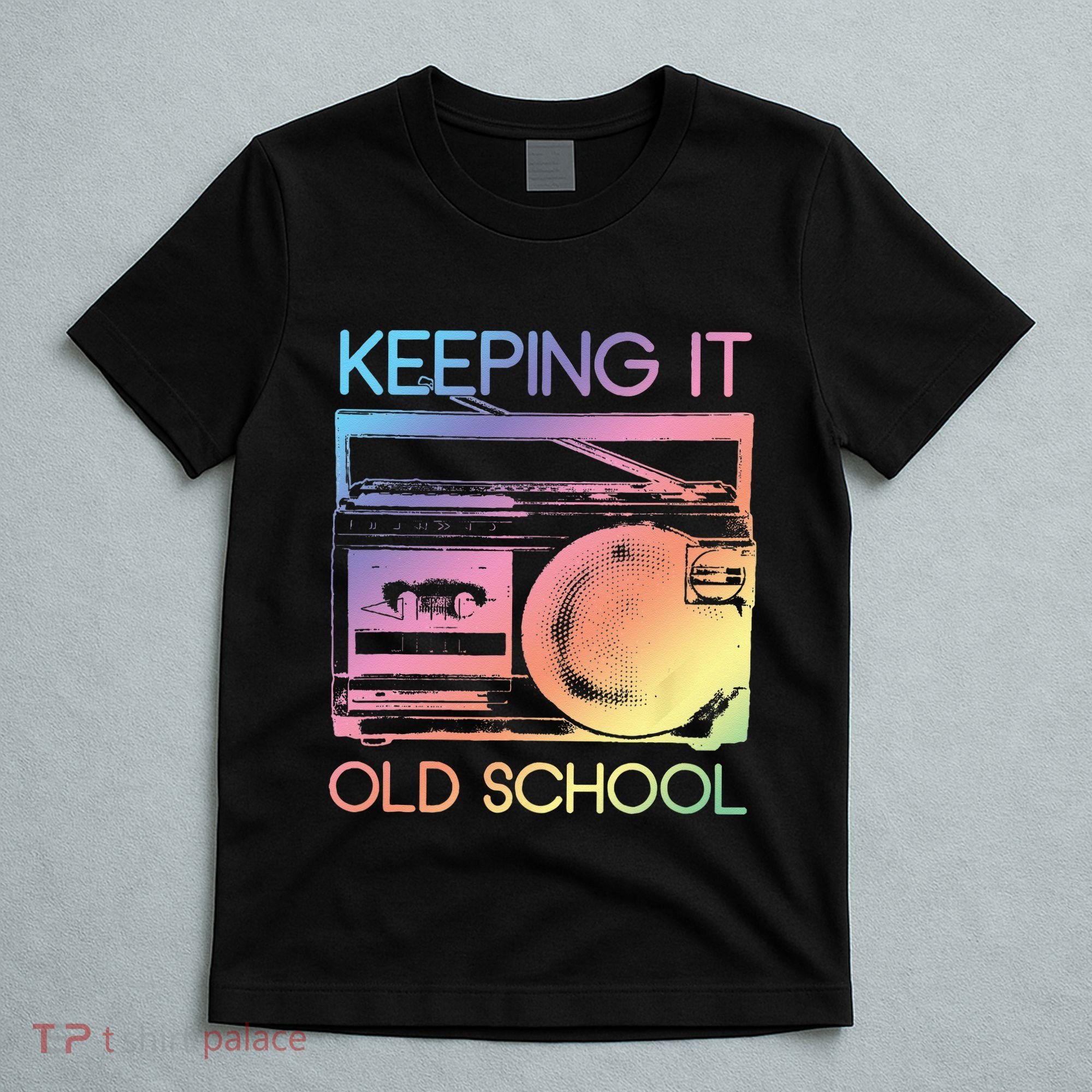 Keeping It Old School Retro 80s 90s Boombox Music T-Shirt