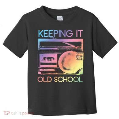 Keeping It Old School Retro 80s 90s Boombox Music Toddler T-Shirt