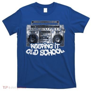 Keeping It Old School Cute Gift Vintage Boombox Graffiti Gift T-Shirt