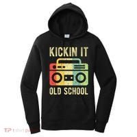 Kickin It Old School 80s 90s Retro Music Women's Hoodie thumb 0