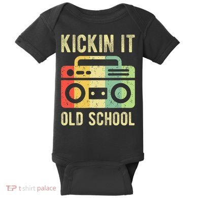Kickin It Old School 80s 90s Retro Music Baby Bodysuit