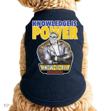 Knowledge Is Power Doggie Tank