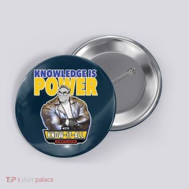 Knowledge Is Power Button