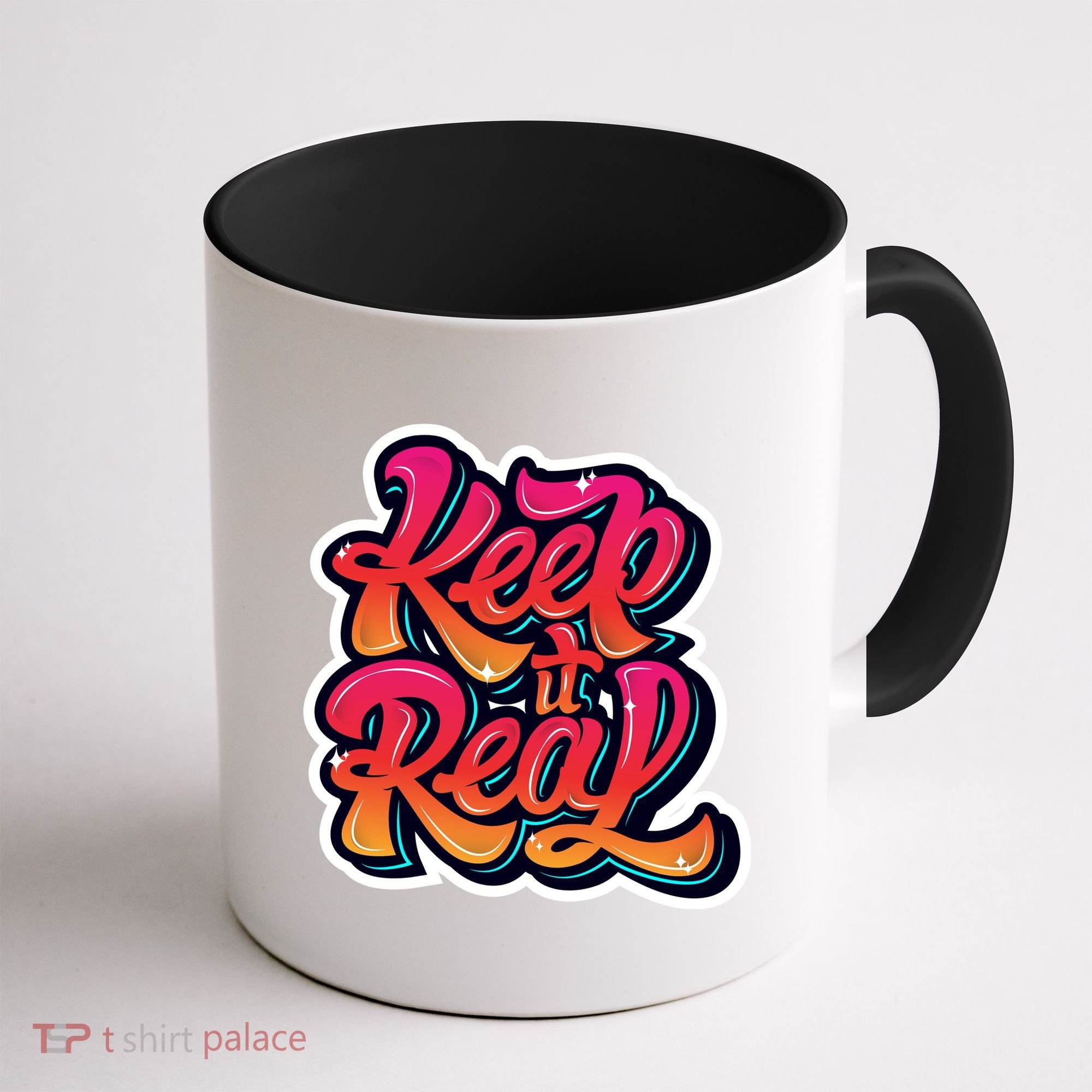 Keep It Real Graffiti Art Coffee Mug