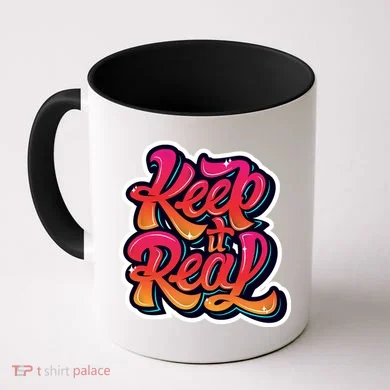 Keep It Real Graffiti Art Coffee Mug