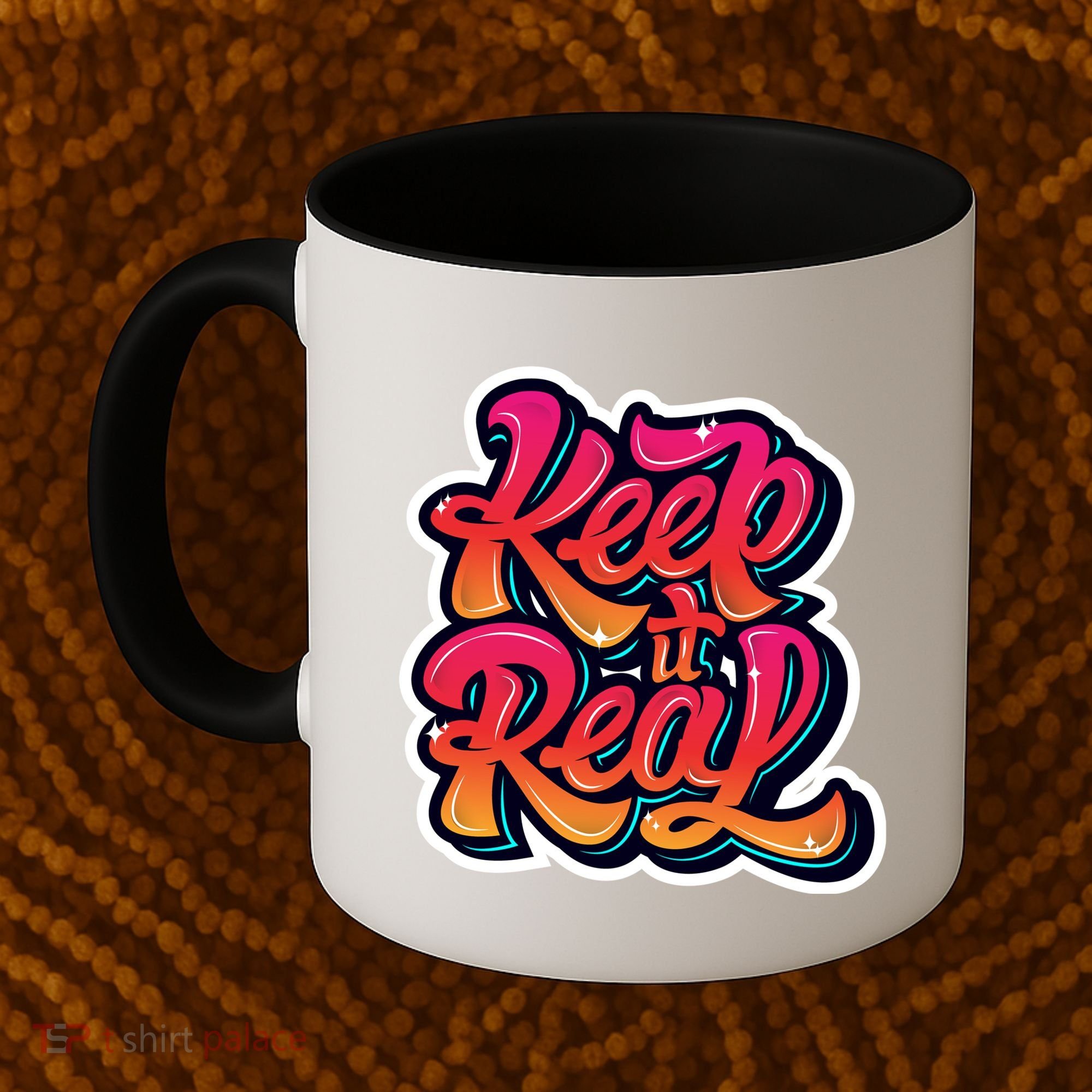 Keep It Real Graffiti Art Coffee Mug