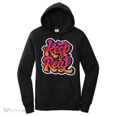 Keep It Real Graffiti Art Women's Hoodie