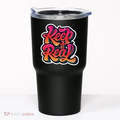 Keep It Real Graffiti Art Tumbler
