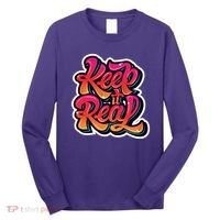 Keep It Real Graffiti Art Long Sleeve Shirt thumb 0