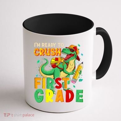 Kids Im Ready To Crush First Grade Back To School Dinosaur Coffee Mug back