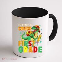 Kids Im Ready To Crush First Grade Back To School Dinosaur Coffee Mug thumb 1