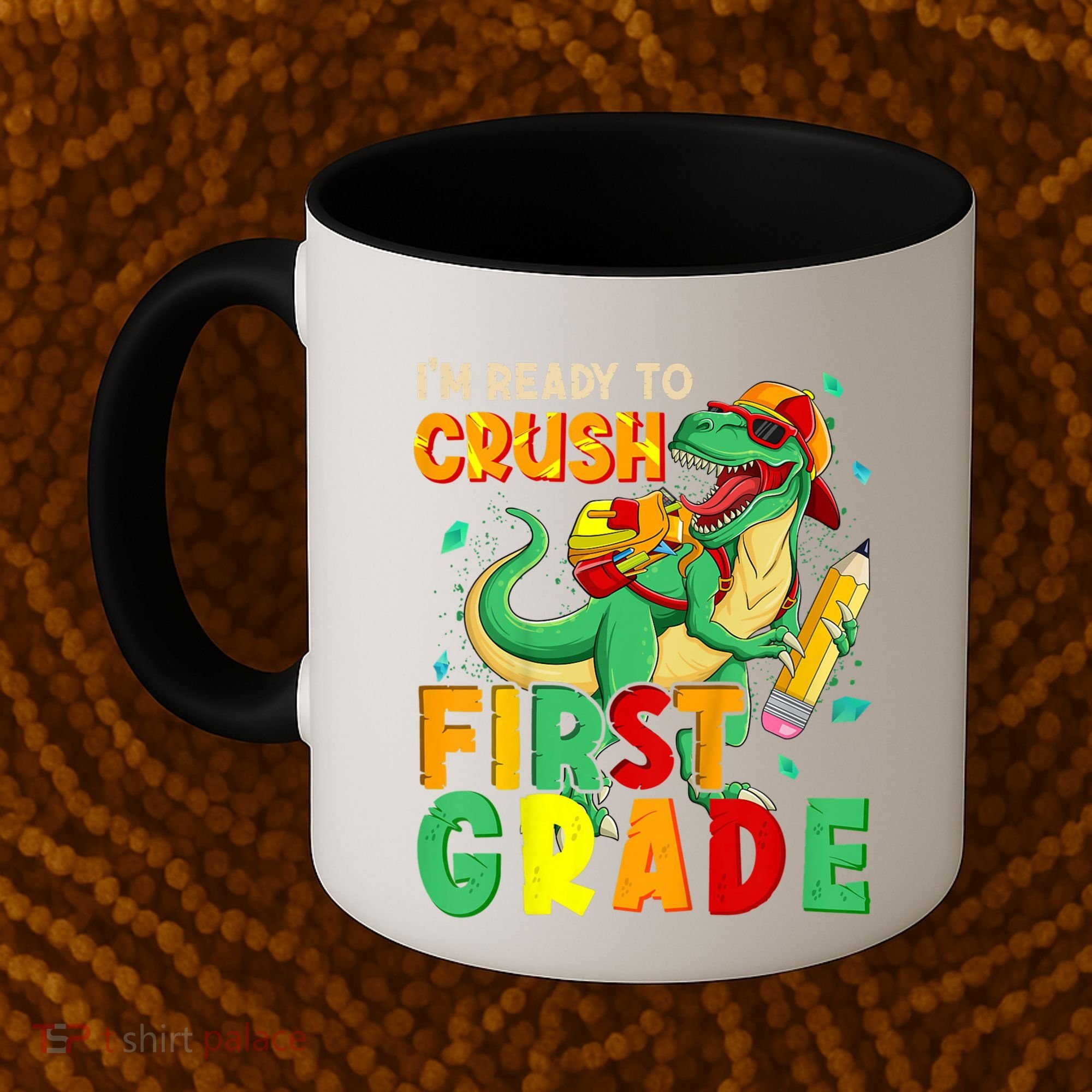 Kids Im Ready To Crush First Grade Back To School Dinosaur Coffee Mug
