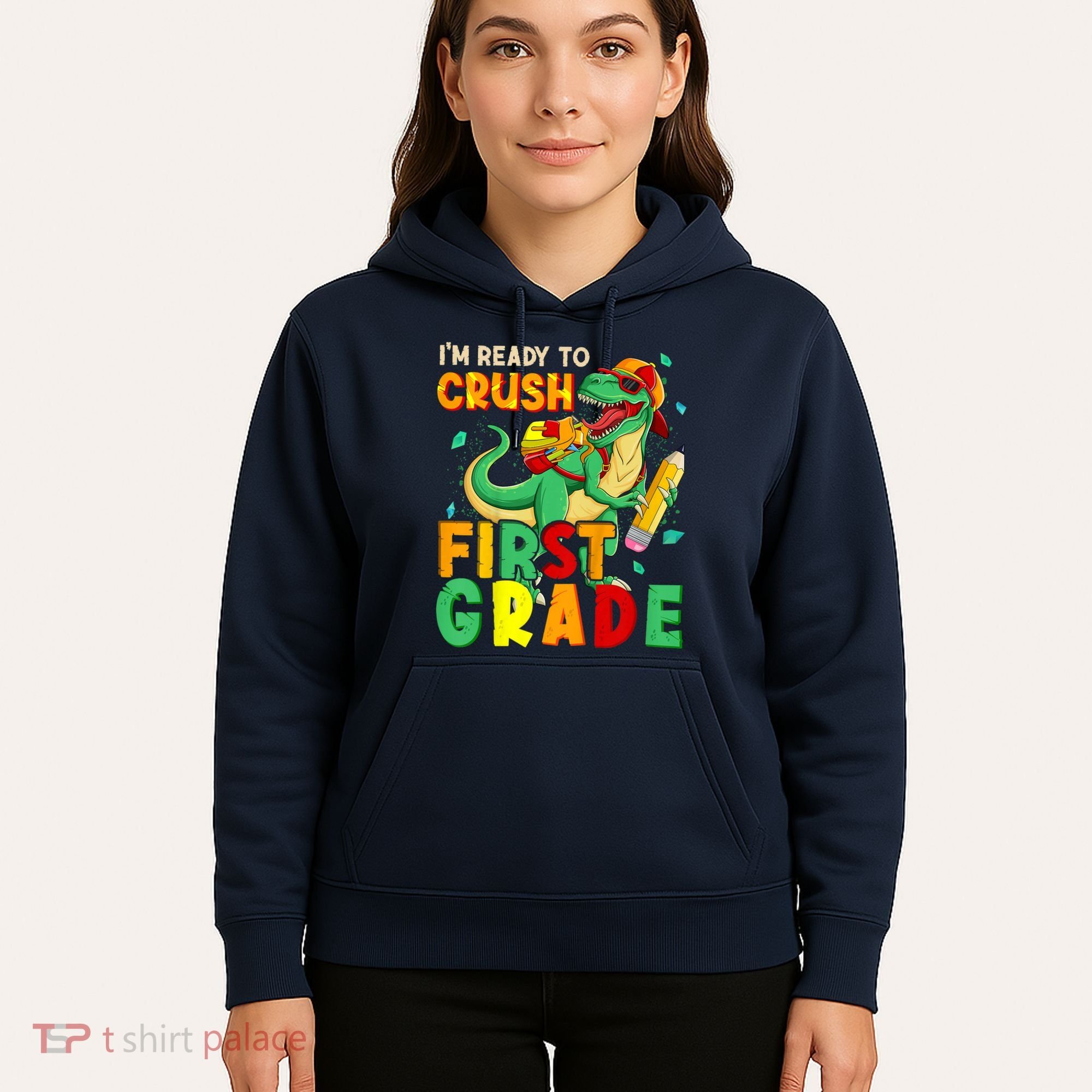 Kids Im Ready To Crush First Grade Back To School Dinosaur Hoodie