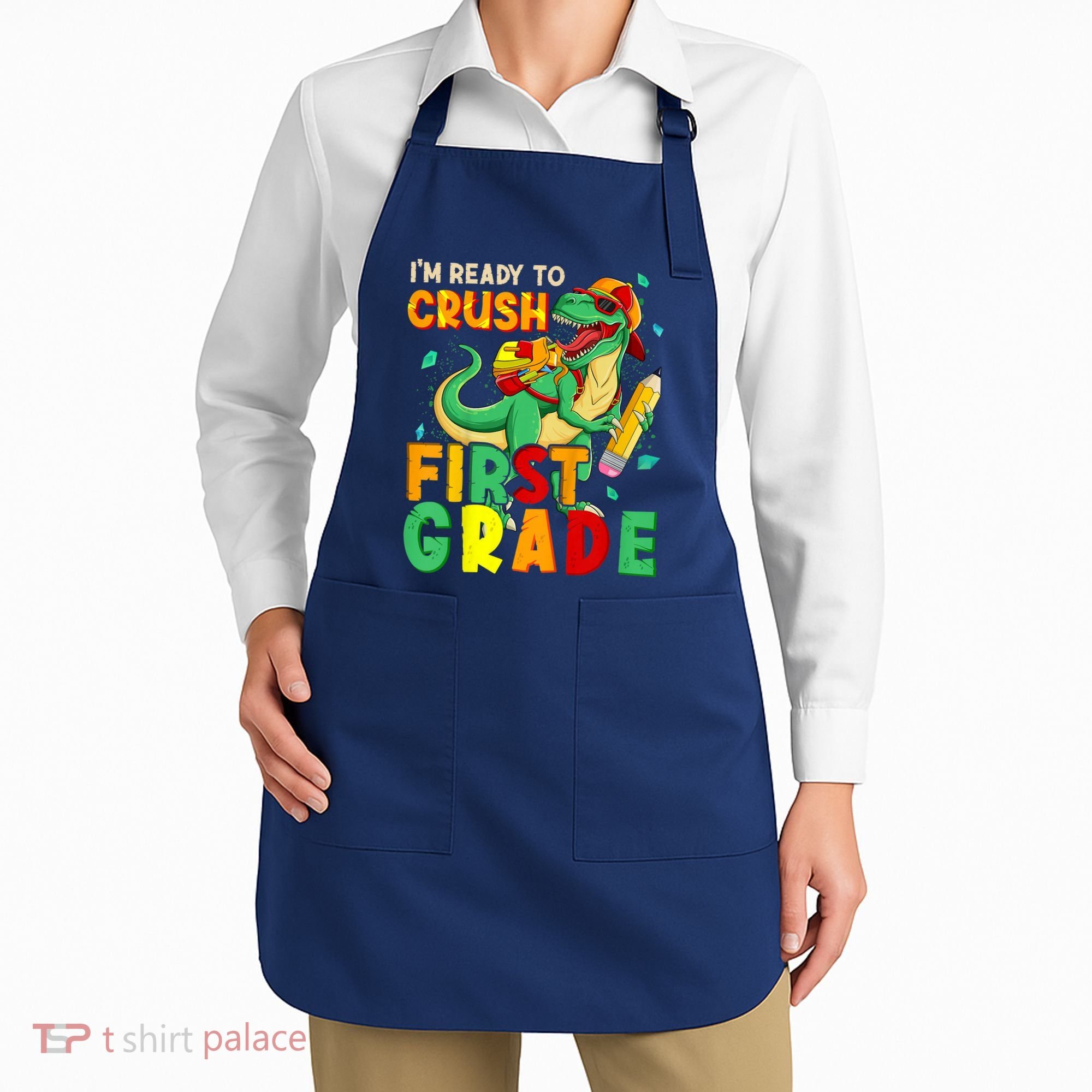 Kids Im Ready To Crush First Grade Back To School Dinosaur Apron