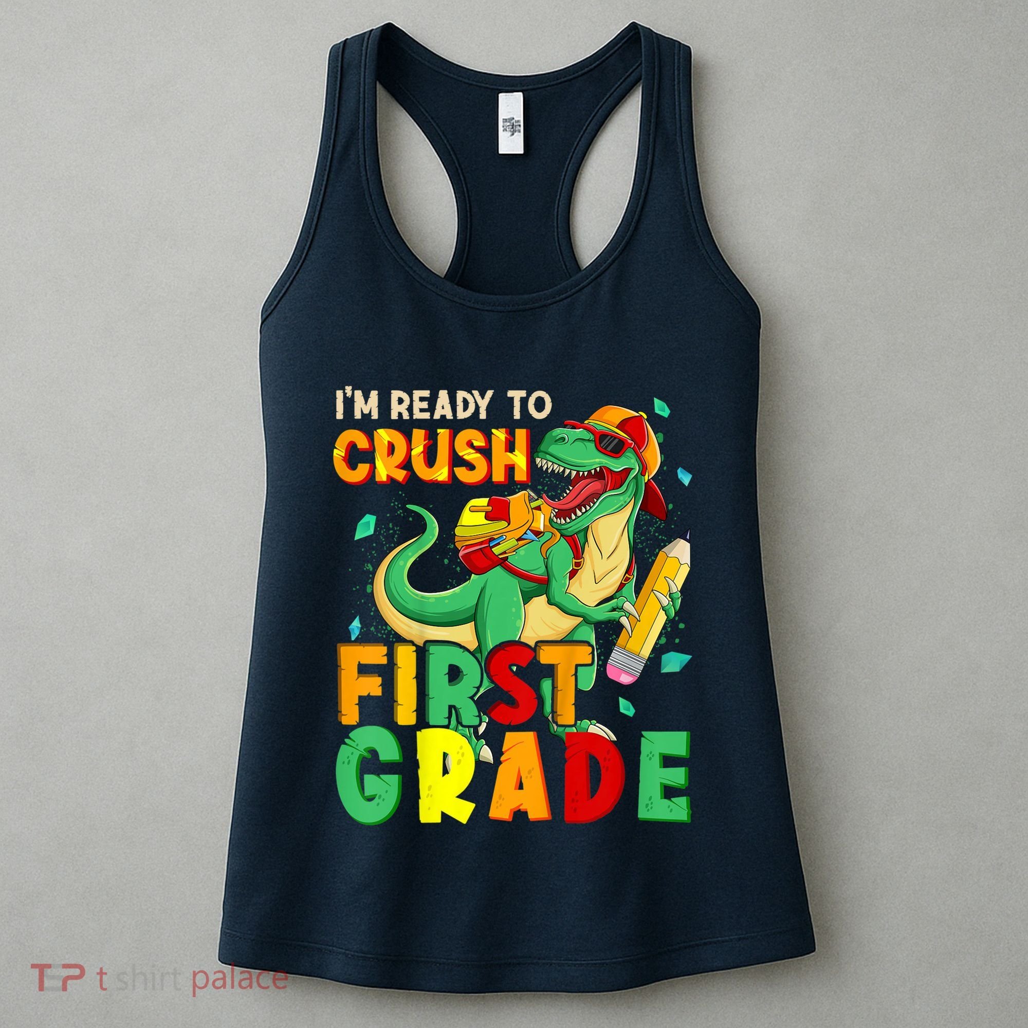 Kids Im Ready To Crush First Grade Back To School Dinosaur Women's Tank Top