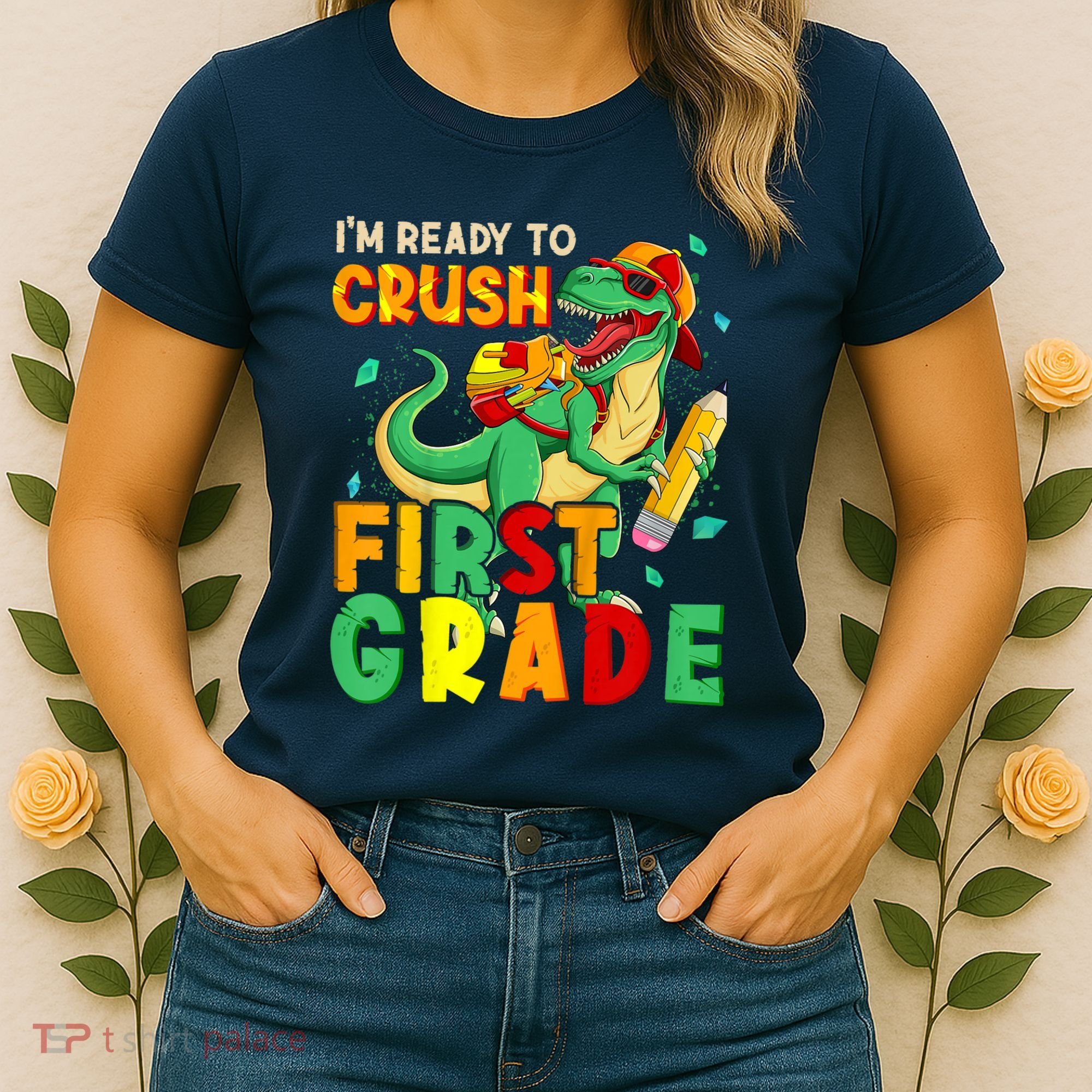 Kids Im Ready To Crush First Grade Back To School Dinosaur Women's T-Shirt