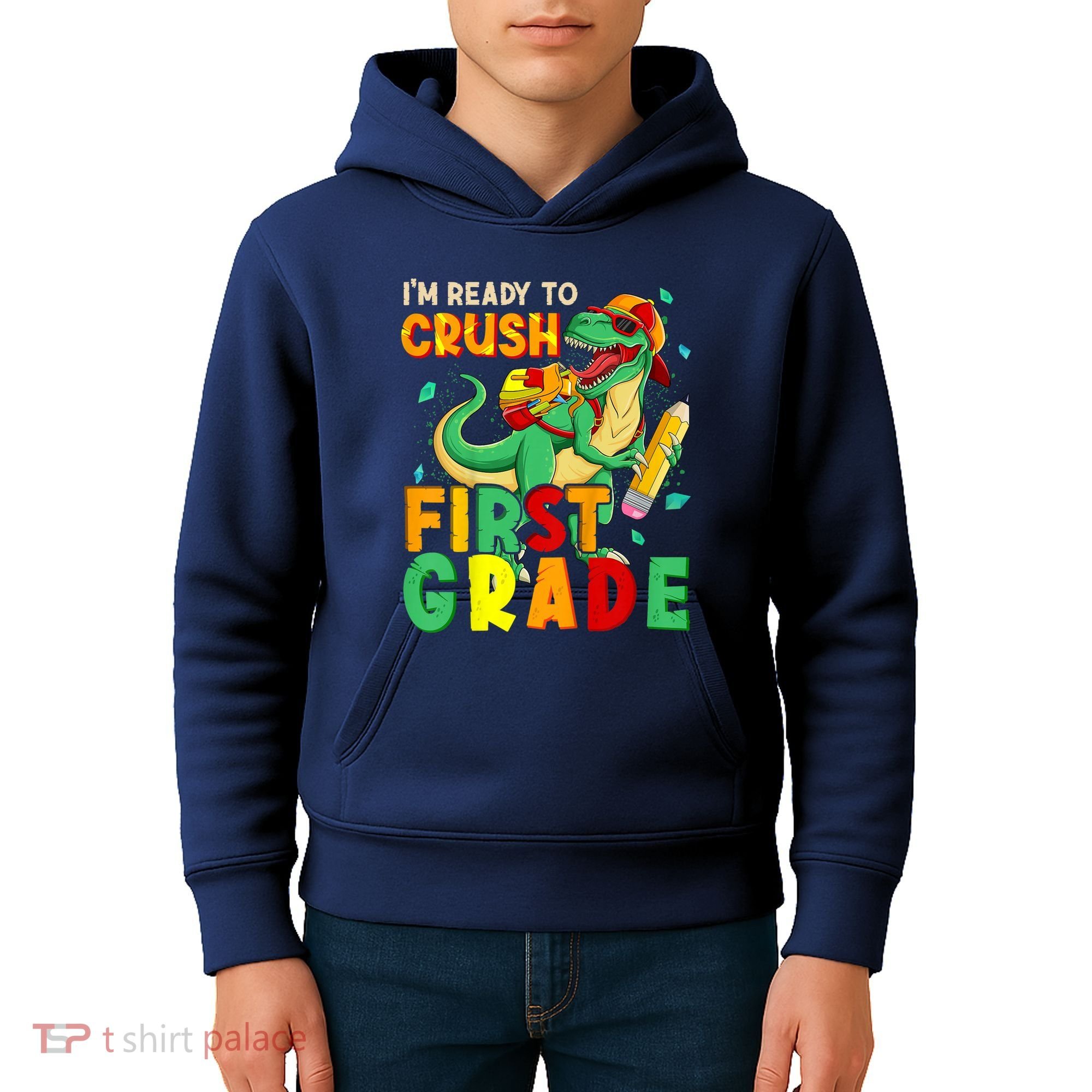 Kids Im Ready To Crush First Grade Back To School Dinosaur Kids Hoodie