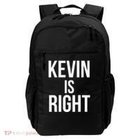 Kevin Is Right Funny Jokes Backpack thumb 0