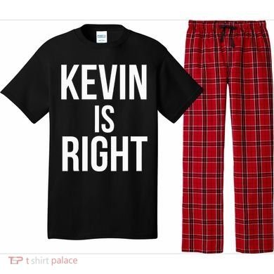 Kevin Is Right Funny Jokes Pajama Set