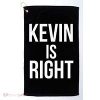 Kevin Is Right Funny Jokes Golf Towel thumb 0