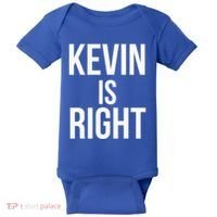 Kevin Is Right Funny Jokes Baby Bodysuit thumb 0